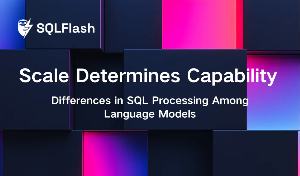 Scale Determines Capability: Differences in SQL Processing Among Language Models