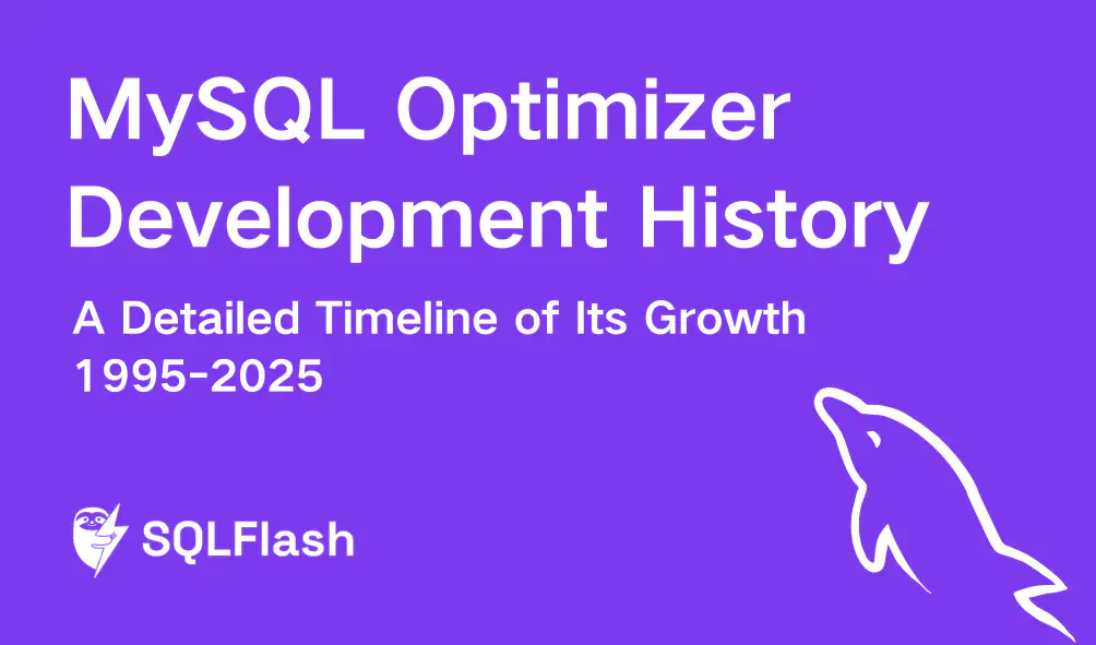 MySQL Optimizer Development History