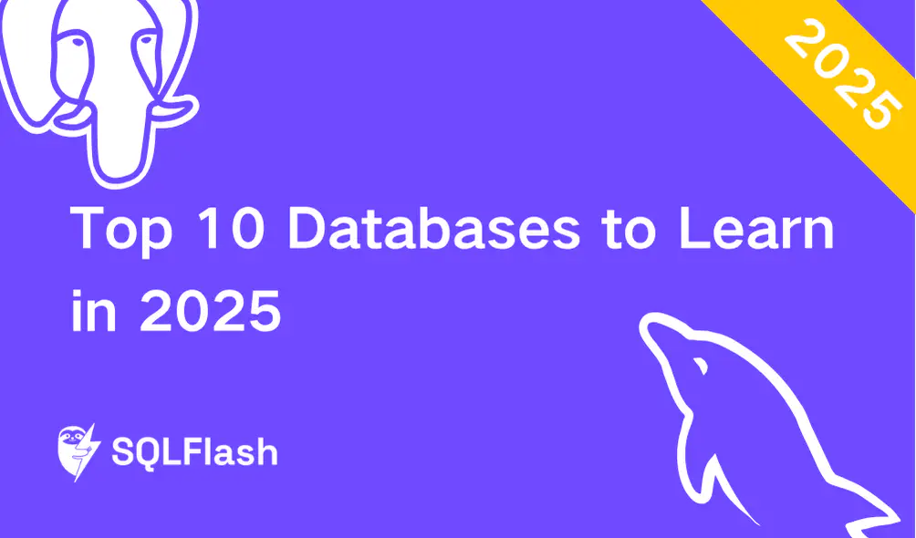 Top 10 Databases to Learn in 2025