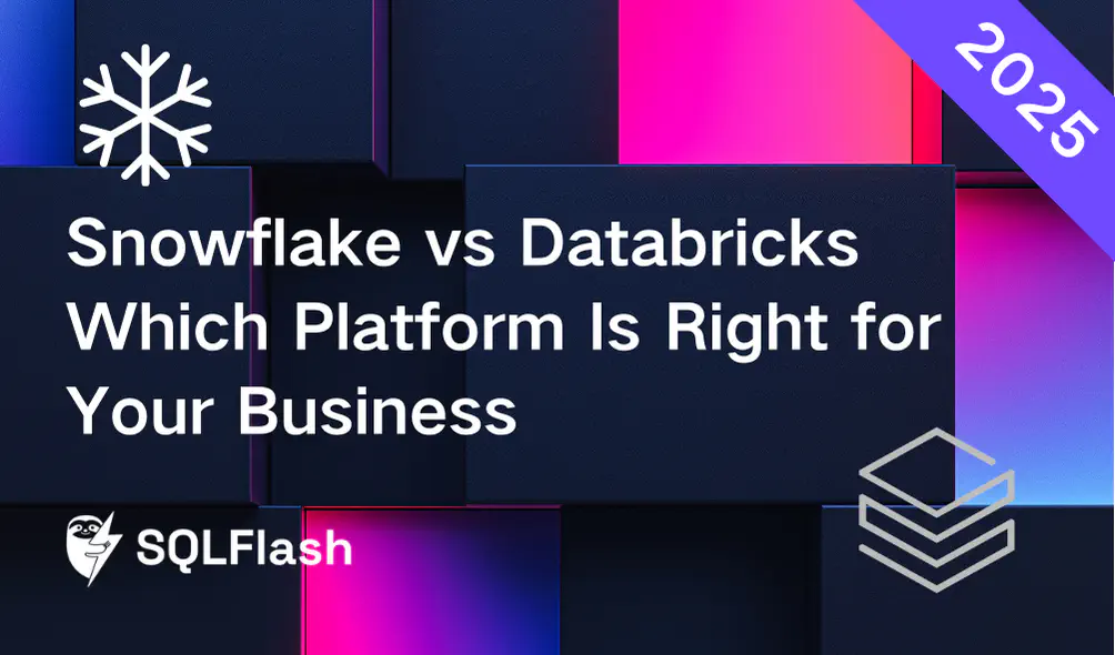 Snowflake vs Databricks Which Platform Is Right for Your Business