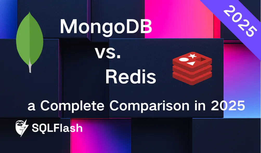 MongoDB vs Redis: a Complete Comparison in 2025