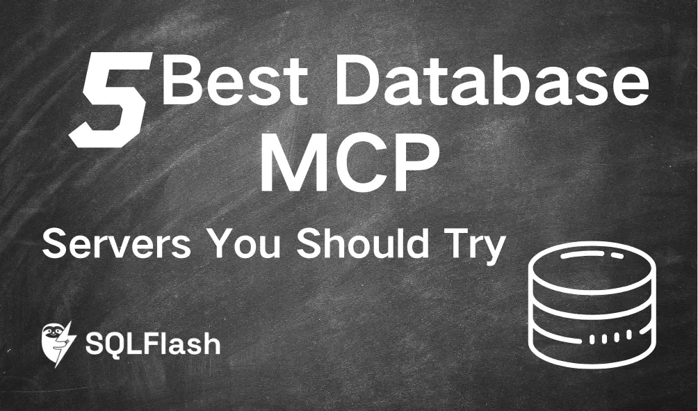 5 Best Database MCP Servers You Should Try