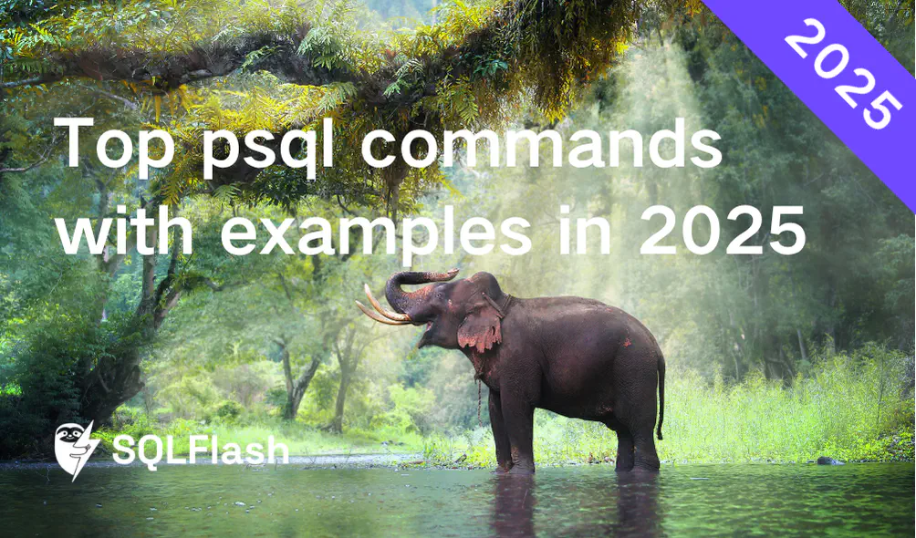 Top psql commands with examples in 2025