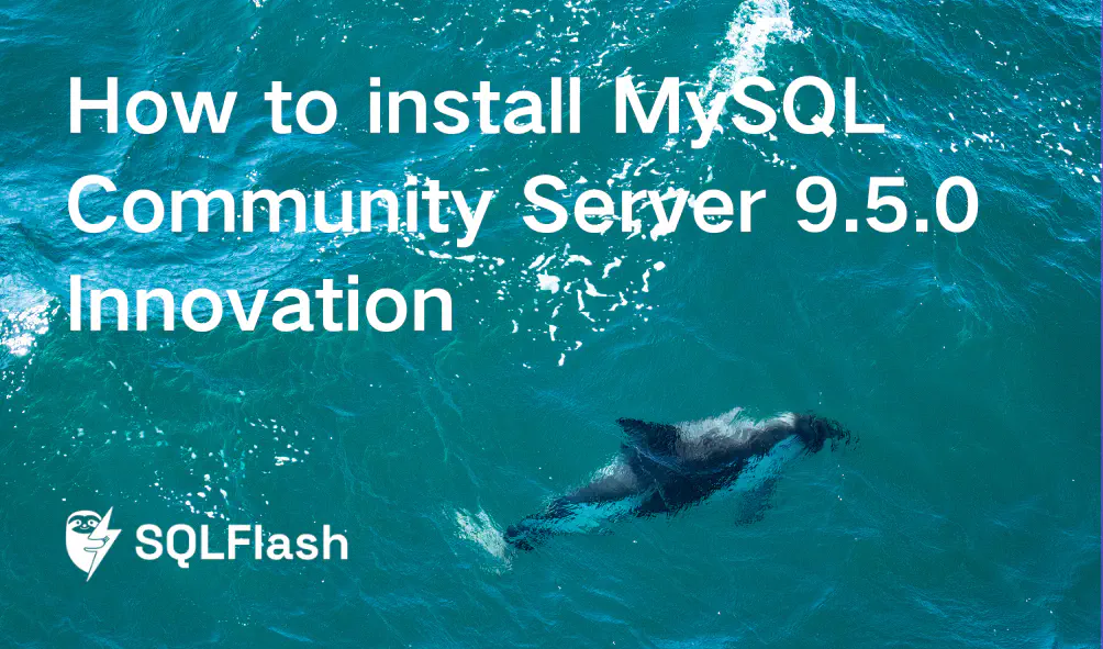 How to install MySQL Community Server 9.5.0 Innovation